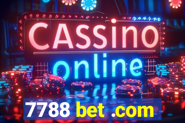 7788 bet .com